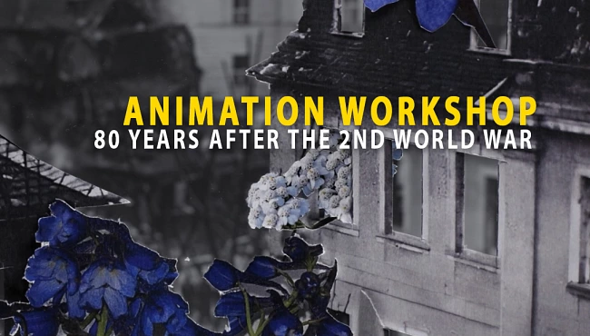 Workshop international en animation : 80 ans après la 2nde Guerre Mondiale – Allemagne, Autriche, France., Actus Piktura
